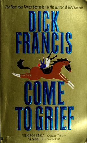 Come to grief (1996, Jove Books)
