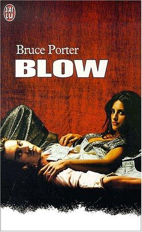 Blow (Paperback, French language, 2001, J'ai lu)