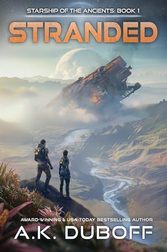 Stranded (Starship of the Ancients Book 1) (2025, Epic Realms Press)