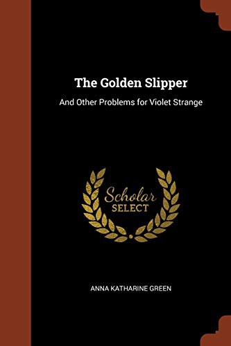 The Golden Slipper (Paperback, Pinnacle Press)