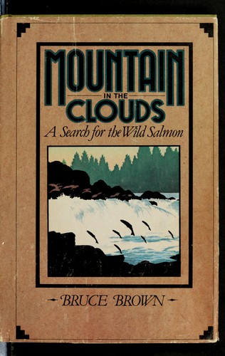 Brown, Bruce: Mountain in the clouds (1982, Simon and Schuster)